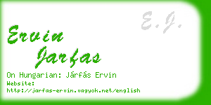 ervin jarfas business card